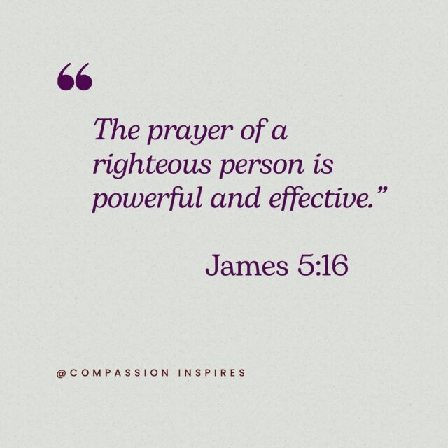 I love that verse from James (5:16), it let’s us know how effective the prayer of righteous man is. Being deemed righteous isn’t by being the perfect Christian, it’s about your faith. Remember in Genesis, when God deemed Abraham righteous?

“Abraham believed the LORD, and he credited it to him as righteousness.”

Genesis 15:6
SO- in other words, the prayer of a man who has faith is powerful and effective! That of course, doesn’t mean all of our prayers are answered in the exact way we want them to be, but we can trust that God hears us and is working on them (even if it doesn’t turn out the way we planned).

Read here 👉🏾https://compassioninspiresblog.com/how-to-pray/

#christianquotes #bibleverseoftheday  #prayer #faith #christianwriter